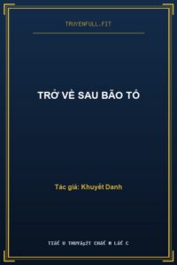 Trở Về Sau Bão Tố