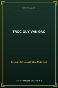 Tróc Quỷ Vấn Đạo