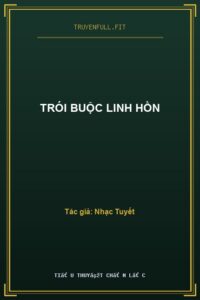 Trói Buộc Linh Hồn