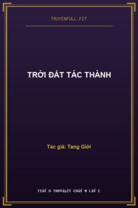 Trời Đất Tác Thành