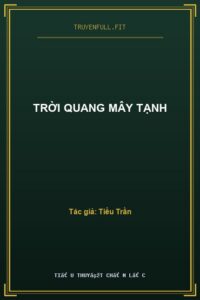 Trời Quang Mây Tạnh