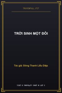 Trời Sinh Một Đôi
