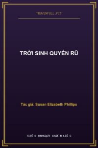 Trời Sinh Quyến Rũ