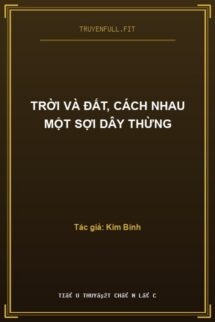 Trời Và Đất, Cách Nhau Một Sợi Dây Thừng