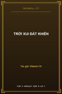 Trời Xui Đất Khiến