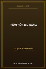 Trộm Hôn Dịu Dàng