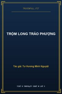 Trộm Long Tráo Phượng