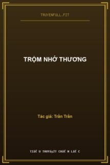 Trộm Nhớ Thương