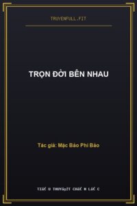 Trọn Đời Bên Nhau