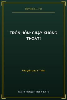 Trốn Hôn: Chạy Không Thoát!