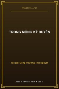 Trong Mộng Kỳ Duyên