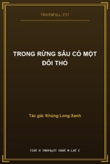 Trong Rừng Sâu Có Một Đôi Thỏ