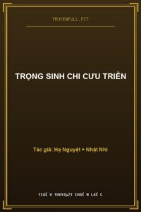 Trọng Sinh Chi Cưu Triền