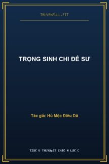 Trọng Sinh Chi Đế Sư