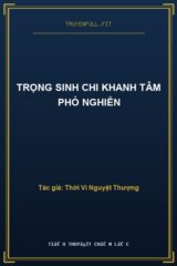 Trọng Sinh Chi Khanh Tâm Phó Nghiễn