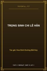 Trọng Sinh Chi Lê Hân