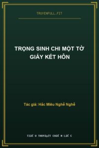 Trọng Sinh Chi Một Tờ Giấy Kết Hôn