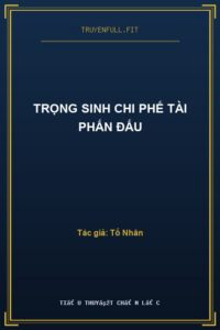 Trọng Sinh Chi Phế Tài Phấn Đấu