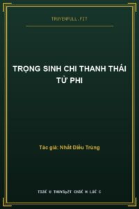 Trọng Sinh Chi Thanh Thái Tử Phi