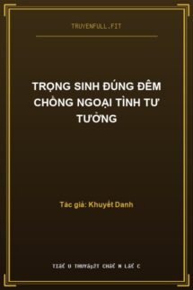Trọng Sinh Đúng Đêm Chồng Ngoại Tình Tư Tưởng