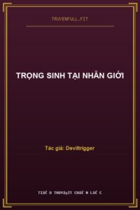 Trọng Sinh Tại Nhẫn Giới