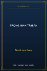 Trọng Sinh Tầm An