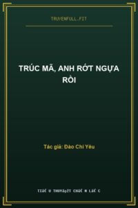 Trúc Mã, Anh Rớt Ngựa Rồi
