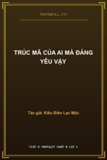 Trúc Mã Của Ai Mà Đáng Yêu Vậy