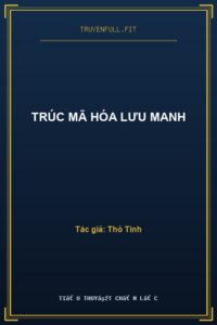 Trúc Mã Hóa Lưu Manh