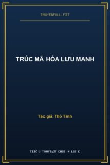 Trúc Mã Hóa Lưu Manh