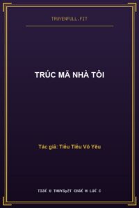 Trúc Mã Nhà Tôi
