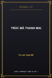 Trúc Mã Thanh Mai