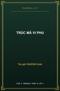 Trúc Mã Vi Phu