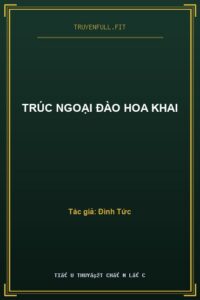 Trúc Ngoại Đào Hoa Khai