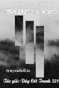 Trúng Độc – Dây Cót Tranh 521