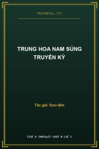 Trung Hoa Nam Sủng Truyền Kỳ