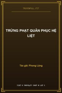 Trừng Phạt Quân Phục Hệ Liệt