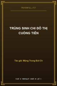 Trùng Sinh Chi Đô Thị Cuồng Tiên