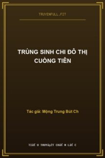 Trùng Sinh Chi Đô Thị Cuồng Tiên
