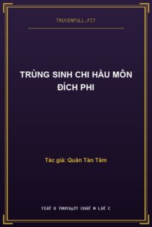 Trùng Sinh Chi Hầu Môn Đích Phi