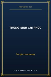 Trùng Sinh Chi Phúc
