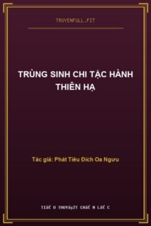Trùng Sinh Chi Tặc Hành Thiên Hạ