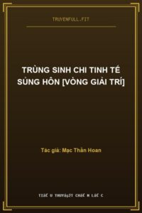 Trùng Sinh Chi Tinh Tế Sủng Hôn [Vòng Giải Trí]