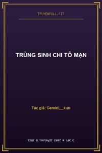 Trùng Sinh Chi Tô Mạn