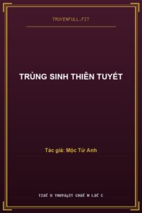 Trùng Sinh Thiên Tuyết