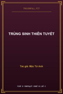 Trùng Sinh Thiên Tuyết