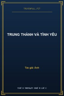 Trung Thành Và Tình Yêu