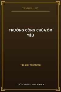 Trưởng Công Chúa Ốm Yếu