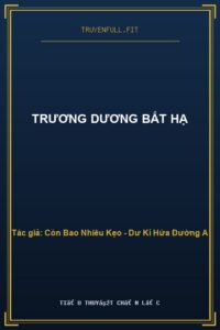 Trương Dương Bất Hạ