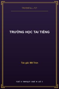 Trường Học Tai Tiếng